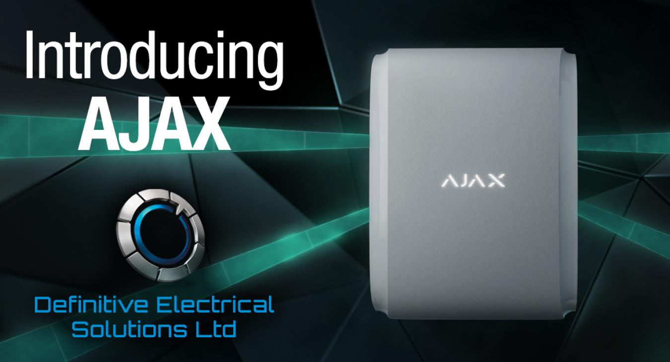 Image of AJAX security system with the text "Introducing AJAX" and the Definitive Electrical Solutions logo overlaid